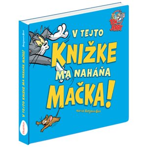ELLA & MAX TOM & JERRY: V tejto knižke ma naháňa MAČKA